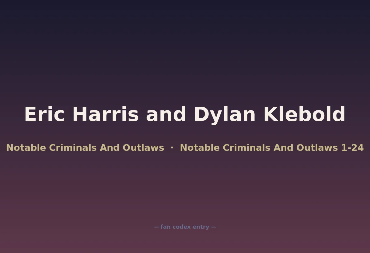 Eric Harris and Dylan Klebold